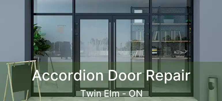  Accordion Door Repair Twin Elm - ON