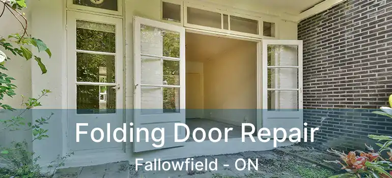 Folding Door Repair Fallowfield - ON