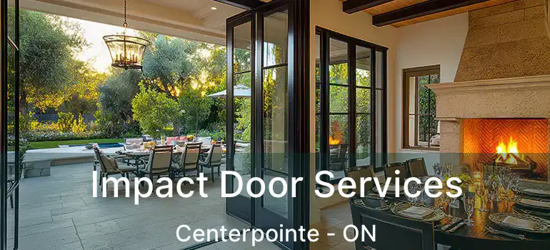  Impact Door Services Centerpointe - ON