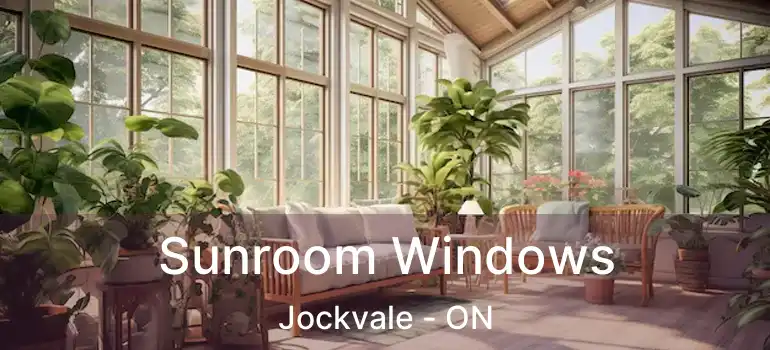  Sunroom Windows Jockvale - ON